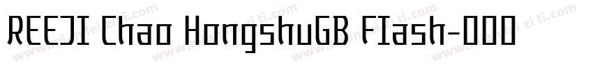 REEJI Chao HongshuGB FIash字体转换
